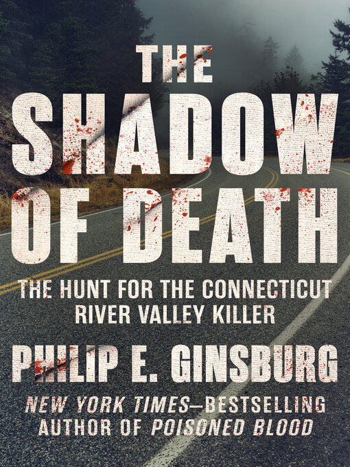 Title details for The Shadow of Death by Philip E. Ginsburg - Available